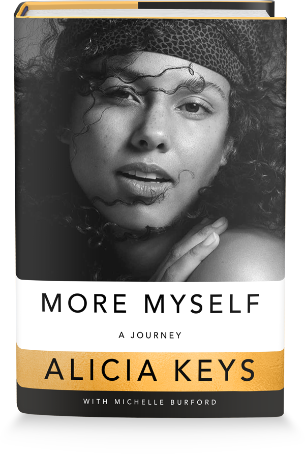 More Myself by Alicia Keys
