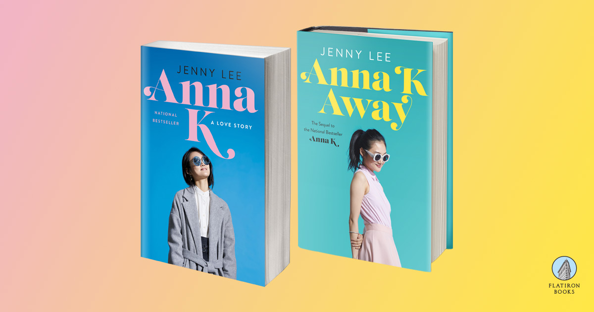 Anna K by Jenny Lee | Flatiron Books