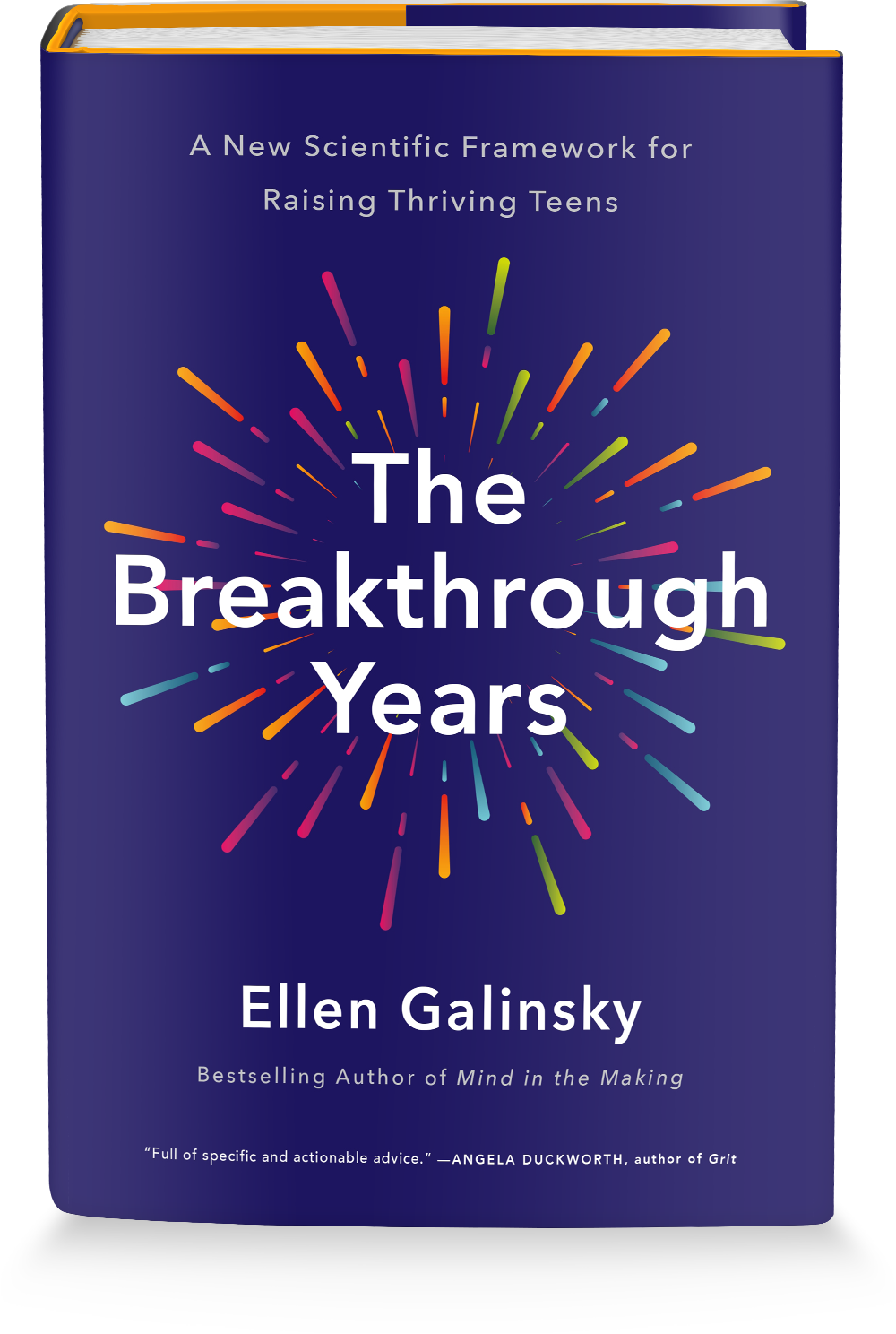 The Breakthrough Years by Ellen Galinsky