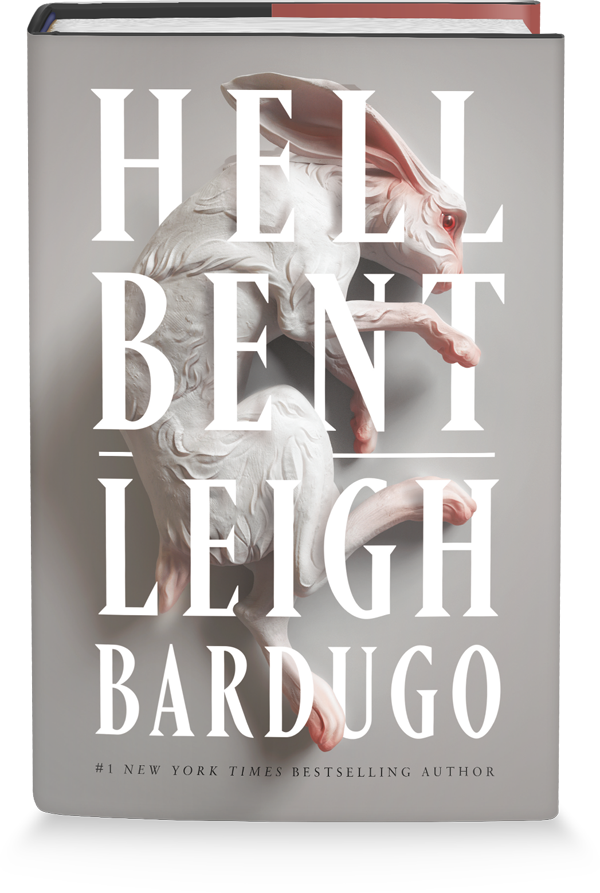 Hell Bent by Leigh Bardugo | Flatiron Books