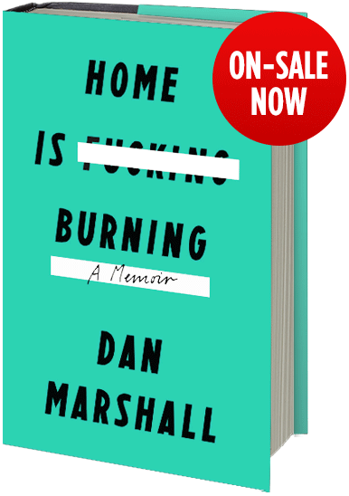 Home Is Burning