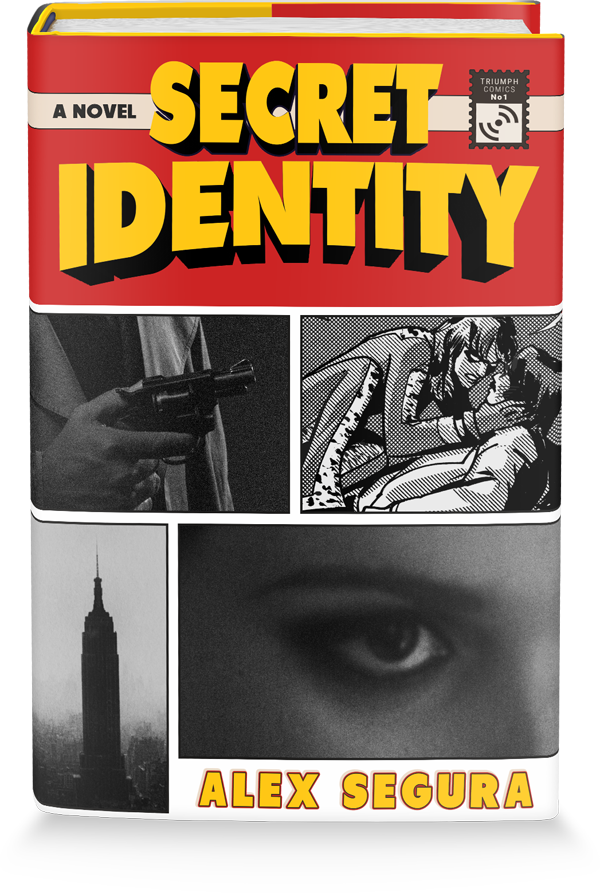 Secret Identity by Alex Segura