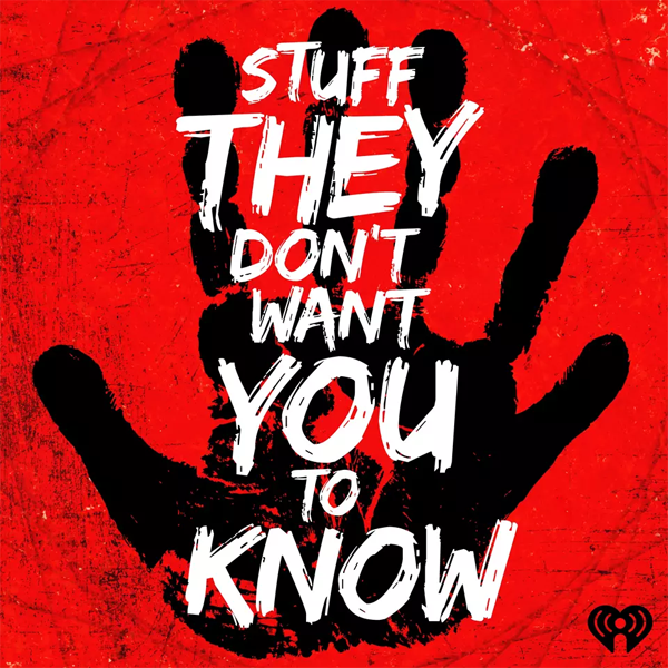 Stuff Your Should Know Podcast