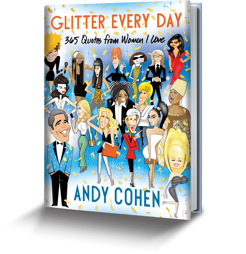 Glitter Every Day by Andy Cohen