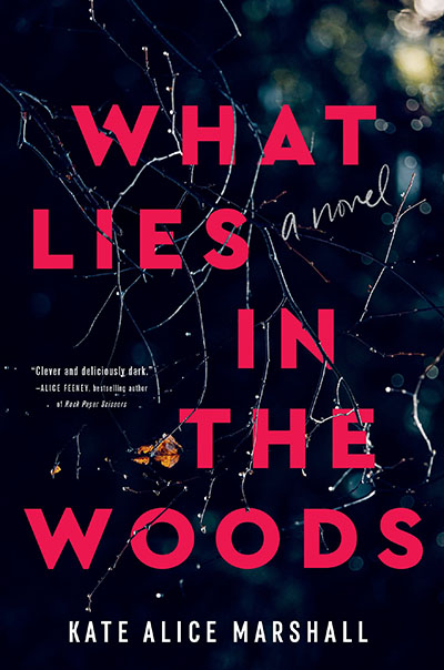 What Lies in the Woods 
