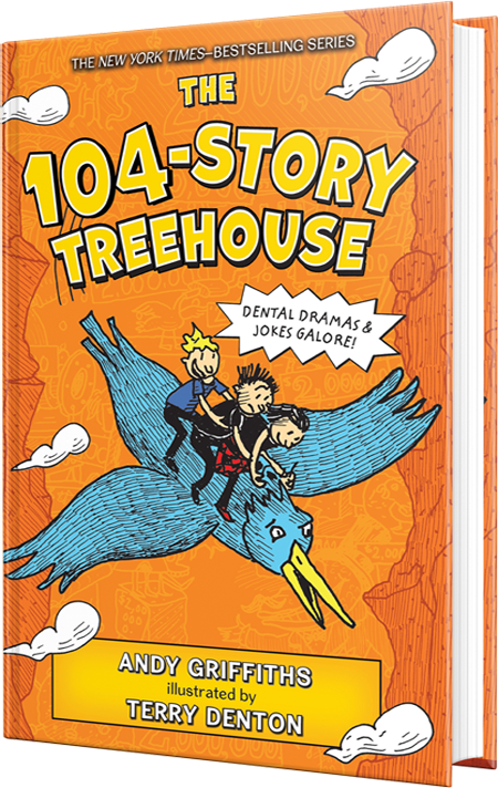 The 104-Story Treehouse: Dental Dramas & Jokes Galore!