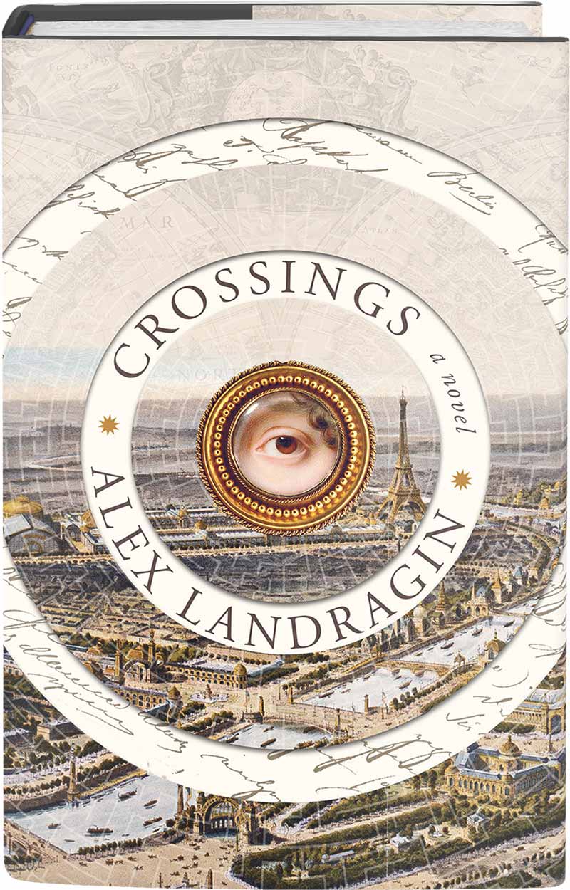 Crossings — Alex Landragin — St. Martin’s Press