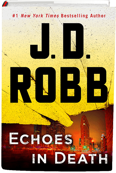 Echoes in Death by J.D. Robb