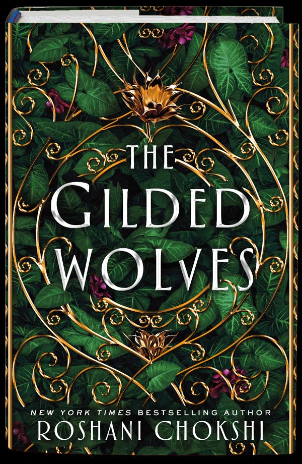 The Gilded Wolves - Roshani Chokshi - St. Martin’s Press