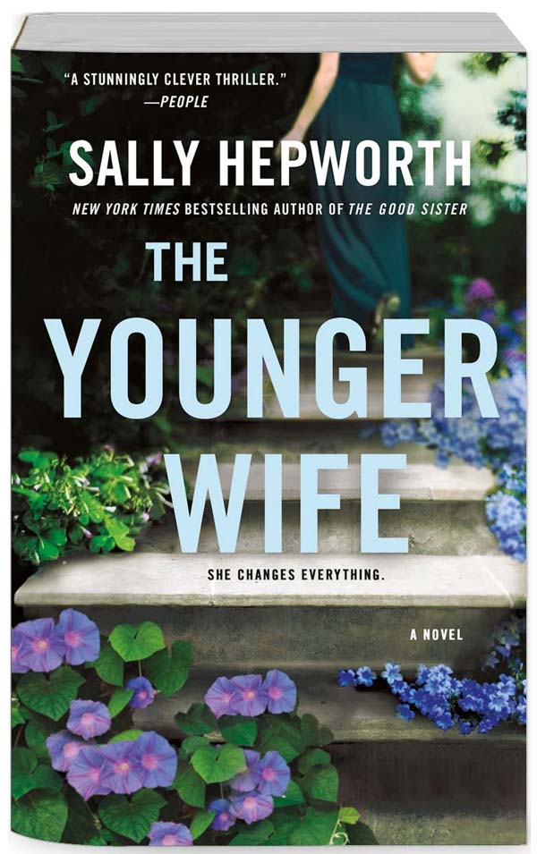 The Younger Wife Sally Hepworth St. Martin’s Press