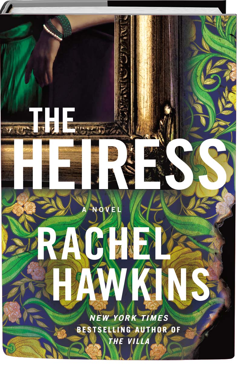 The heiress rachel hawkins st martin s press