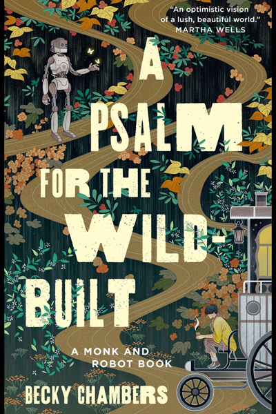 A PSALM FOR THE WILD-BUILT